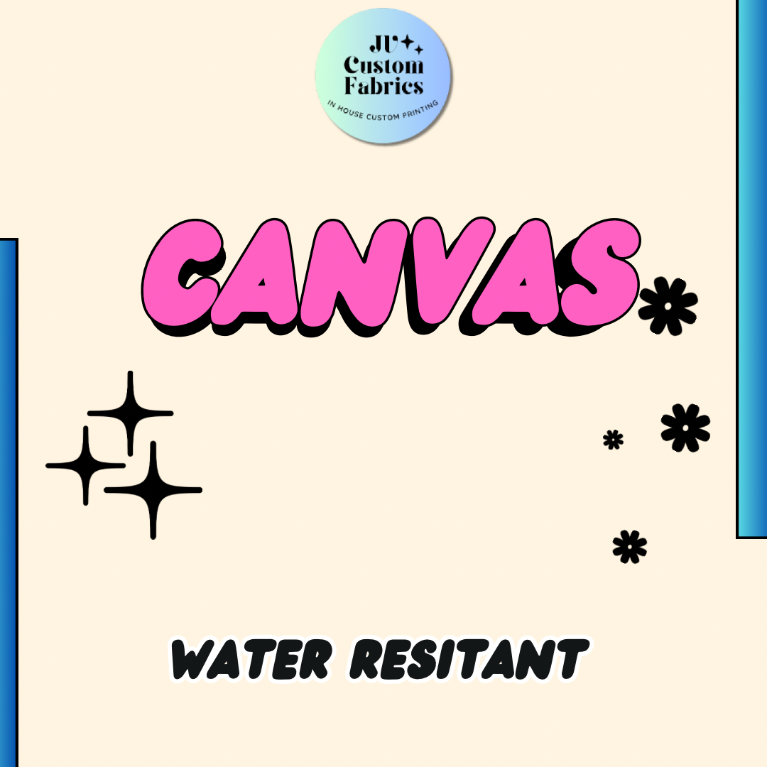 Custom Printed Water Resistant Canvas
